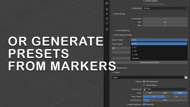 Or, generate presets from timeline markers