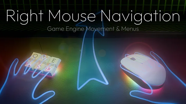 Right Mouse Navigation