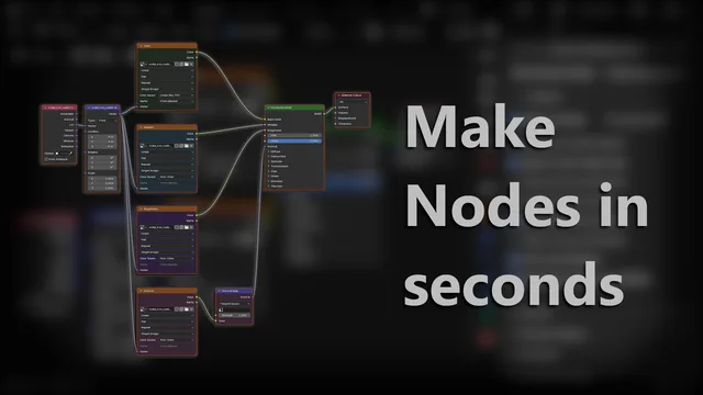 Make Nodes in seconds !