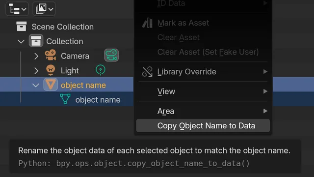 Copy Object Name to Data at it appears on the right-click context menu in the Outliner.